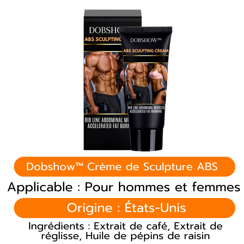 Dobshow™ Crème Sculptante pour Abdos